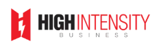 High Intensity Business Podcast with Lawrence Neil Part #1